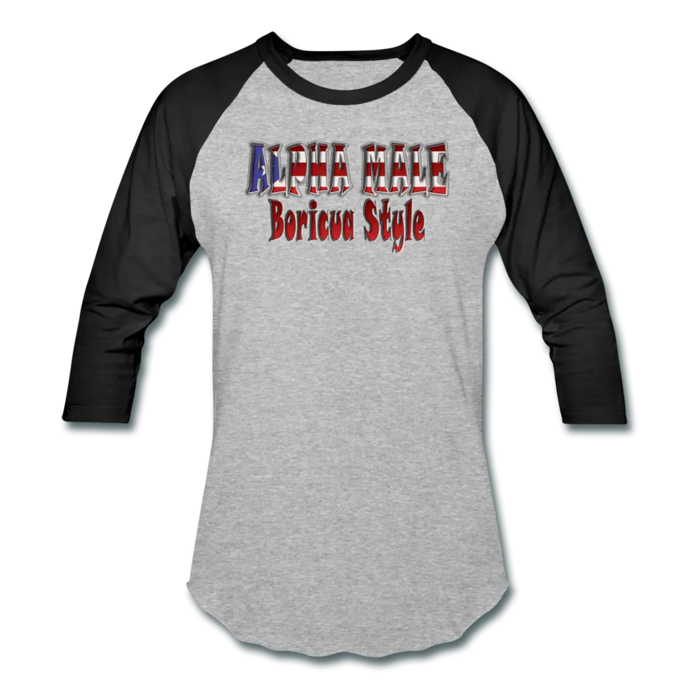 ALPHA MALE BORICUA STYLE Baseball T-Shirt