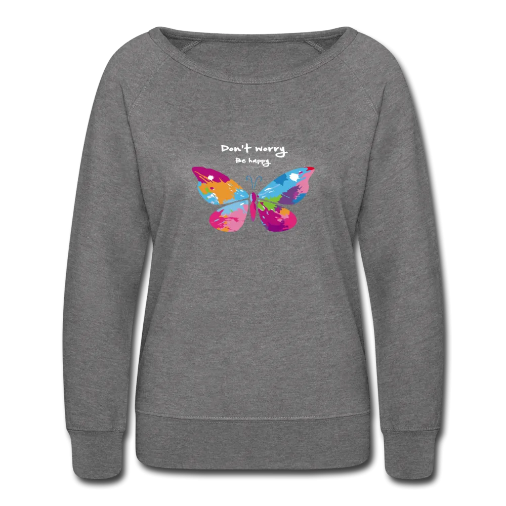 Be Happy- Sweatshirt