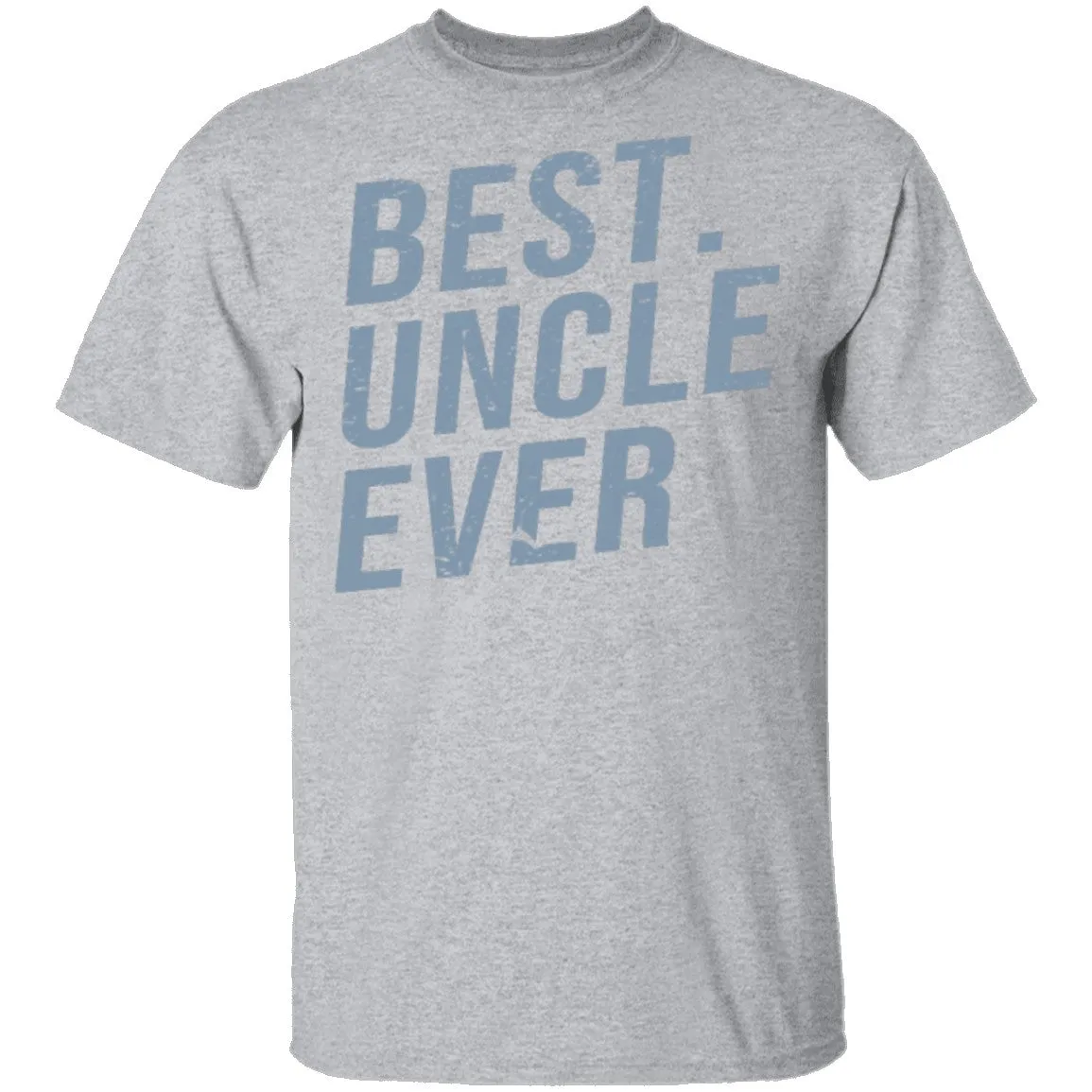 Best Uncle Ever T-Shirt