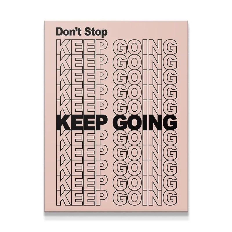 Don't Stop Keep Going