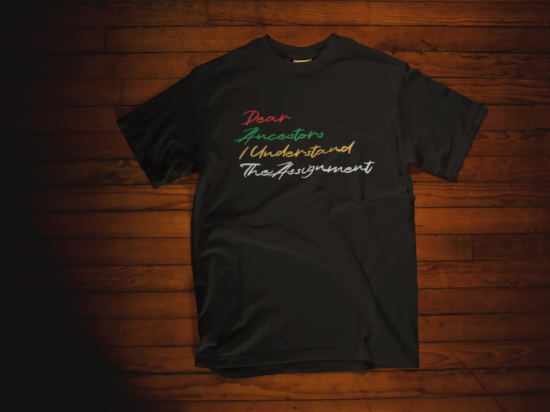 Juneteenth Shirt - Dear Ancestors I Understood The Assignment - S24