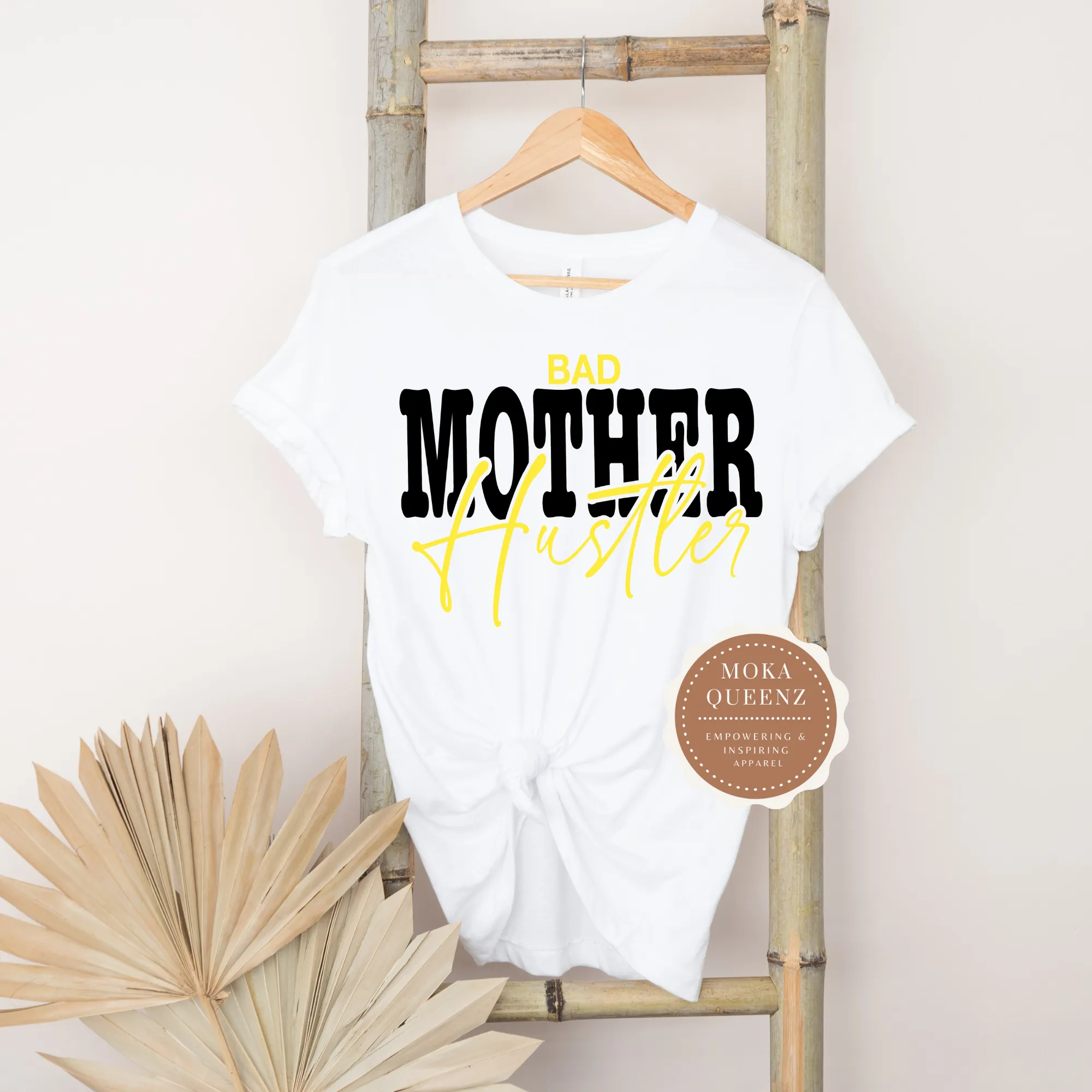 Mother Hustler Shirt